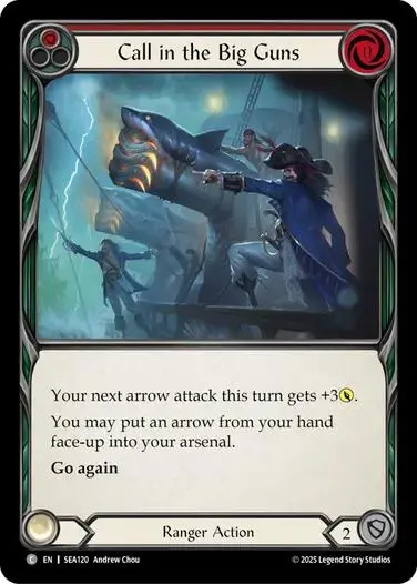 Call In The Big Guns (Red) [Sea120] (High Seas)  Rainbow Foil 1