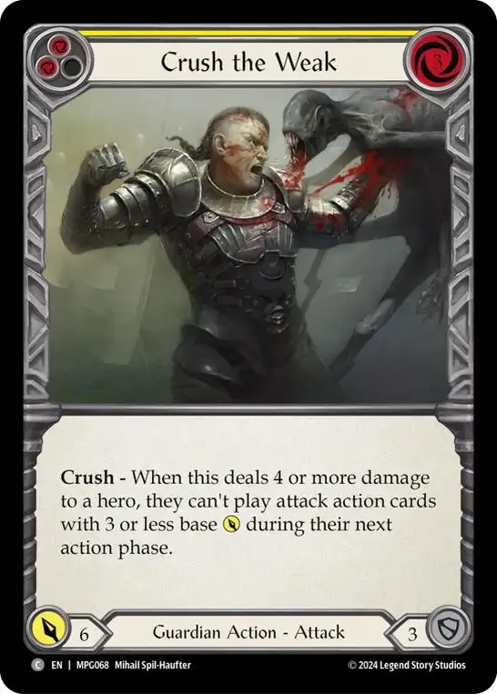 Crush The Weak (Yellow) [Mpg068] (Mastery Pack Guardian) 1