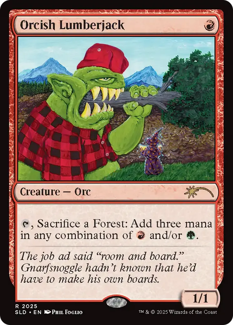 Orcish Lumberjack (2025) (Rainbow Foil) [Secret Lair Drop Series] 1