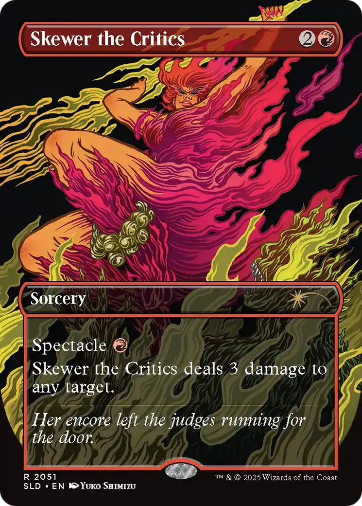 Skewer The Critics (2051) (Rainbow Foil) [Secret Lair Drop Series] 1