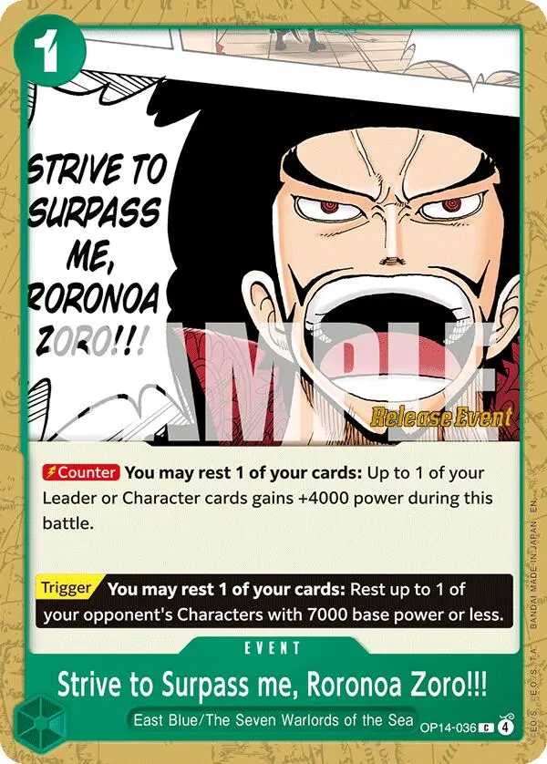 Strive To Surpass Me, Roronoa Zoro!!! [The Azure Sea's Seven Release Event Cards] 1
